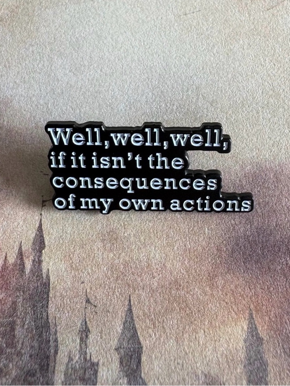 New Consequences Enamel Pin
